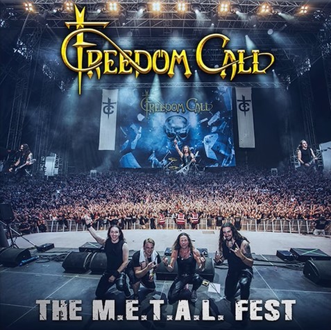 You are currently viewing FREEDOM CALL – Nagelneue Studiosingle `The M.E.T.A.L. Fest´ veröffentlicht