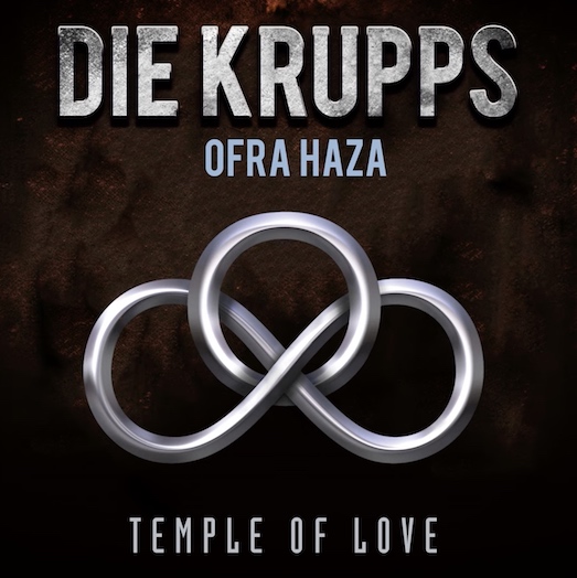 You are currently viewing DIE KRUPPS – Veröffentlichen Sisters Of Mercy Cover: `Temple Of Love`