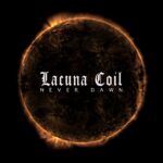 LACUNA COIL – Neue Single `Never Dawn´ ist online