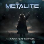 METALITE – Neuer Track `Disciples of the Stars´ ist online
