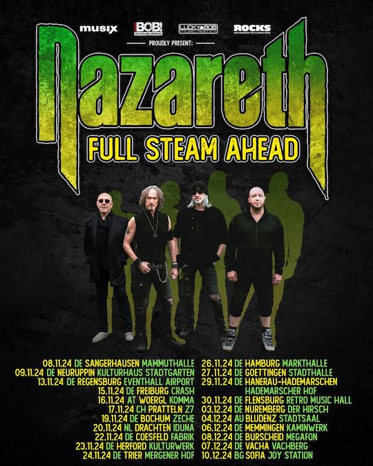 Read more about the article NAZARETH –  Rock Legende mit neuen Terminen auf `Full Steam Ahead` Tour