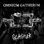 OMNIUM GATHERUM – SLASHER (EP)