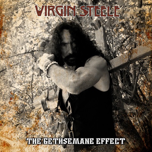 You are currently viewing VIRGIN STEELE – Zweiter neuer Song: `The Gethsemane Effect´ im Lyricvideo