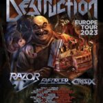 DESTRUCTION, RAZOR, ENFORCER, CRISIX – „40 Years Of DESTRUCTION“ Europe Tour 2023