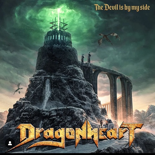 You are currently viewing Fantasy Power Metaller DRAGONHEART – `The Devil Is By My Side´ Premiere