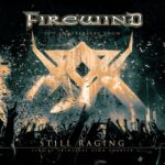 FIREWIND – `Orbitual Sunrise´ kündigt „Still Raging“ Livealbum an