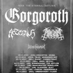 GORGOROTH – “Black Metal Revelation” Europatour 2023, Part 2