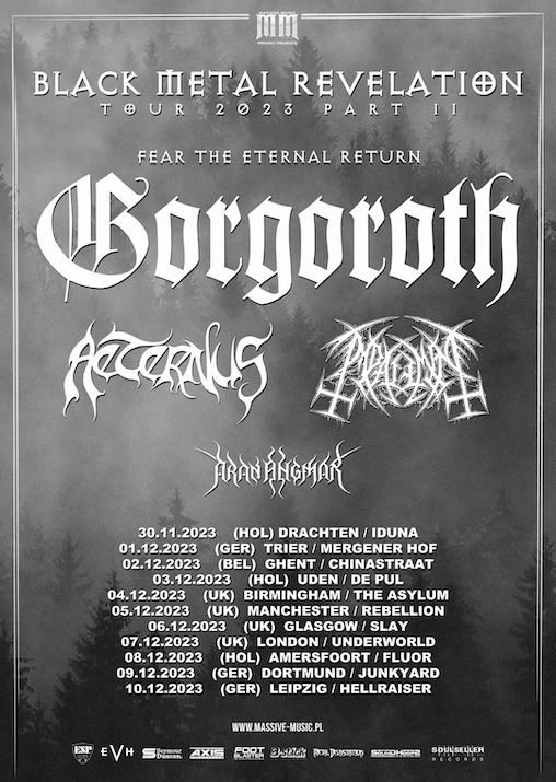 You are currently viewing GORGOROTH – “Black Metal Revelation” Tour 2023, Part 2