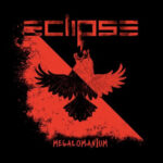 ECLIPSE – MEGALOMANIUM