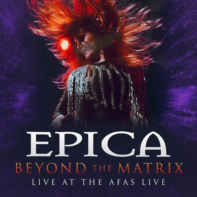 Read more about the article EPICA – `Beyond The Matrix´ Liveclip von kommender EP
