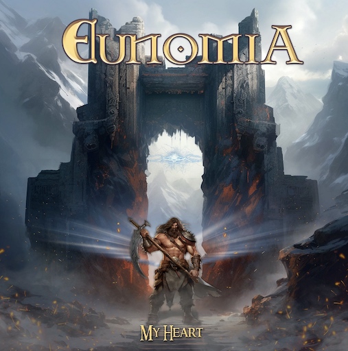 You are currently viewing EUNOMIA – Power Metal Unit teilt `My Heart`