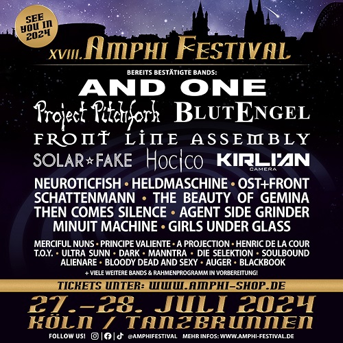 You are currently viewing AMPHI FESTIVAL 2024 – Weitere Bandbestätigungen: PROJECT PITCHFORK, FRONT LINE ASSEMBLY, HOCICO, SCHATTENMANN u.v.m.