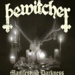 BEWITCHER – `Manifesting Darkness´ Videosingle vom kommenden Compilation-Album