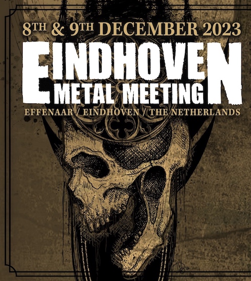 You are currently viewing EINDHOVEN METAL MEETING 2023 – Mit OVERKILL, SODOM, HOLY MOSES, NECROPHOBIC, MENTORS u.a