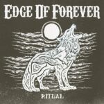 EDGE OF FOREVER – RITUAL