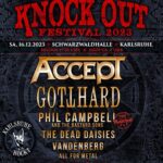 KNOCK OUT FESTIVAL 2023 – Lineup ist komplett: ACCEPT, GOTTHARD, PHIL CAMPBELL AND THE BASTARD SONS, THE DEAD DAISIES, u.a.