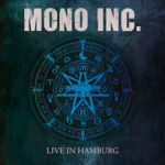 MONO INC. – LIVE IN HAMBURG