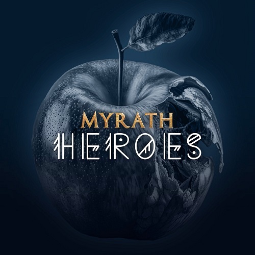 You are currently viewing MYRATH – ‚Heroes‘ Videosingle kündigt neues Album „Karma“ an