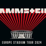 RAMMSTEIN – Europa Stadiontour 2024