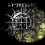 MESHUGGAH – `Neurotica‘ im 2023er Gewand