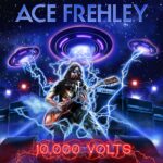 ACE FREHLEY – 10,000 VOLTS