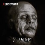 TILL LINDEMANN – Komplettes “Zunge” Album im Stream