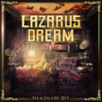 LAZARUS DREAM – IMAGINARY LIFE