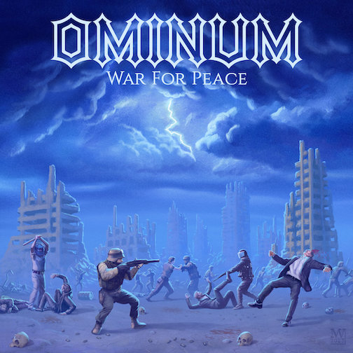 You are currently viewing OMINUM – Brutal OS Thrasher streamen ”War for Peace” EP
