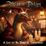 ORION’S REIGN – `A Lot To Be Done By Christmas´ Weihnachtssingle