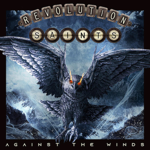 You are currently viewing REVOLUTION SAINTS – Ausblick auf das neue Album: `Against the Winds`Video