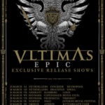 VLTIMAS  – “Epic“ Releaseshows für Europa veröffentlicht