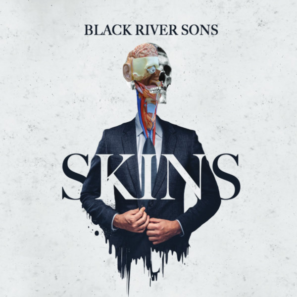 Black River Sons - Skins