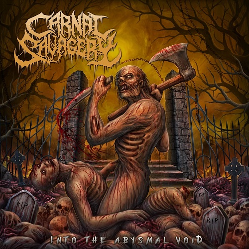 You are currently viewing CARNAL SAVAGERY – `Morbid Death´ Track teasert „Into The Abysmal Void“ Album