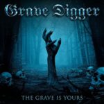 GRAVE DIGGER – `The Grave Is Yours` Single veröffentlicht
