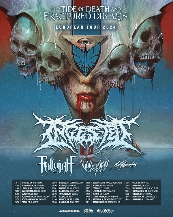 You are currently viewing INGESTED, FALLUJAH, VULVODYNIA, MÉLANCOLIA – Gehen auf „The Tide Of Death And Fractured Dreams“ European Tour 2024