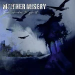 MOTHER MISERY – FROM SHADOW TO GHOST