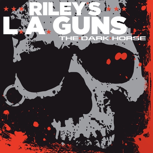 You are currently viewing RILEY’S L.A. GUNS –  Sämtliche “The Dark Horse“ Tracks veröffentlicht