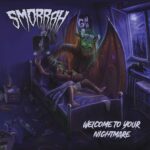 SMORRAH – WELCOME TO YOUR NIGHTMARE