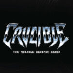 Crucible - The Savage Weapon