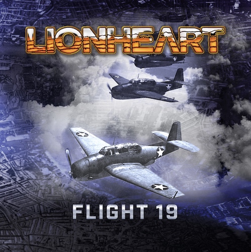 You are currently viewing LIONHEART – Melodic Rocker liefern erste Single vom neuen Album ab: `Flight 19`