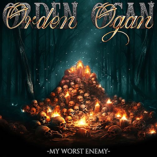 You are currently viewing ORDEN OGAN – `My Worst Enemy`: Erster Song vom neuen Album