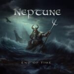 NEPTUNE – END OF TIME