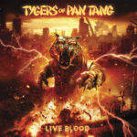TYGERS OF PAN TANG – LIVE BLOOD