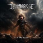 THORNBRIDGE – `I Am The Storm´ Videosingle der Power Metaller veröffentlicht