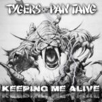 TYGERS OF PAN TANG – ‘Keeping Me Alive’ von kommender Livescheibe