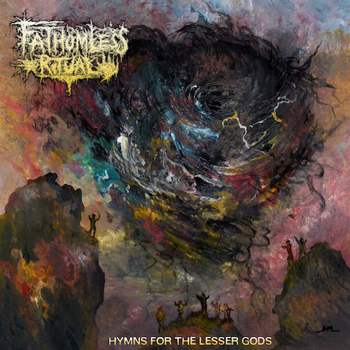 You are currently viewing FATHOMLESS RITUAL – “Hymns For The Lesser Gods” im Full Album Stream