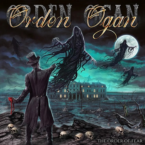 You are currently viewing ORDEN OGAN – `The Order Of Fear´ Titelsong- samt Videopremiere