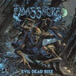 MASSACRE – `Evil Dead Rise` Single geht online