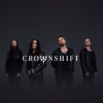 CROWNSHIFT – `Rule The Show` der Genresprenger (Nightwish, Children Of Bodom & Wintersun Member)