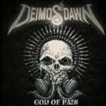 DEIMOS‘ DAWN – Marc Grewe meets Thrash: `God Of Pain´ Premiere